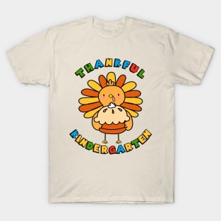 Kindergarten Thanksgiving Thankful Turkey Teacher Student T-Shirt